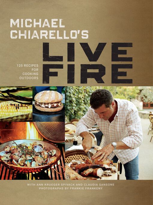Title details for Michael Chiarello's Live Fire by Michael Chiarello - Wait list